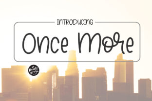 Once More: A Chic Handwritten Font for Crafters